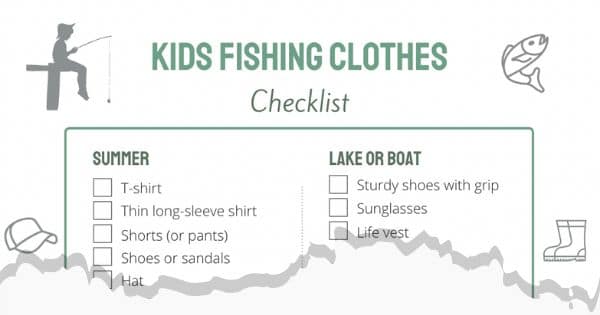 孩子们应该穿什么钓鱼清单